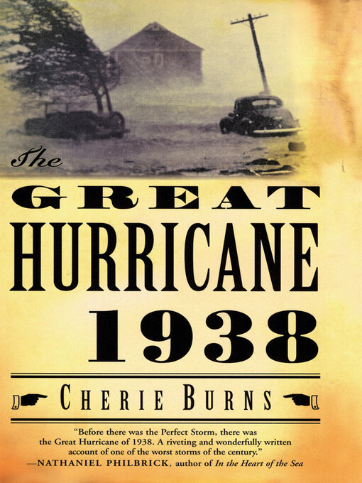 Title details for The Great Hurricane, 1938 by Cherie Burns - Available